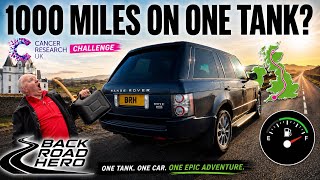 Epic One Tank Challenge! 1000 miles in an V8 Range Rover? - Feature Length