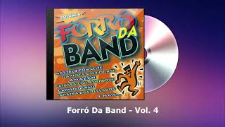Forró Da Band Vol. 4 - FORRODASANTIGAS.COM