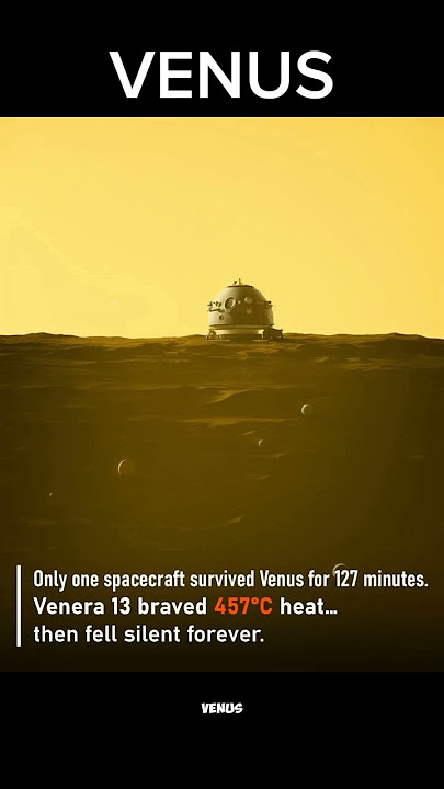 How Soviet’s Venera 13 Survived 127 Minutes on Hellish Venus – A Space Miracle
