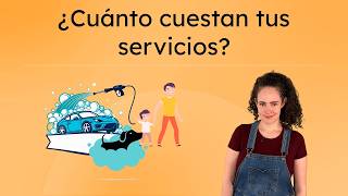 ¿Cuánto cuestan tus servicios? – Create a Flyer About Your Jobs in Spanish
