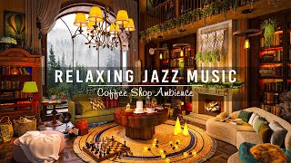 Cozy Coffee Shop Ambience \& Soothing Jazz Instrumental Music for Work,Study,Focus | Background Music