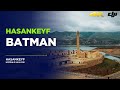 Hasankeyf’in Büyüleyici Güzelliği | 4K Drone Görüntüleriyle Tarihi Yolculuk