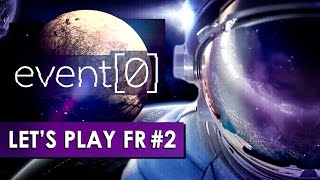 event0 expulsé dans lespace lets play fr 2