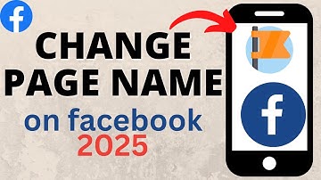 How to Change Facebook Page Name on iPhone, Android, Samsung