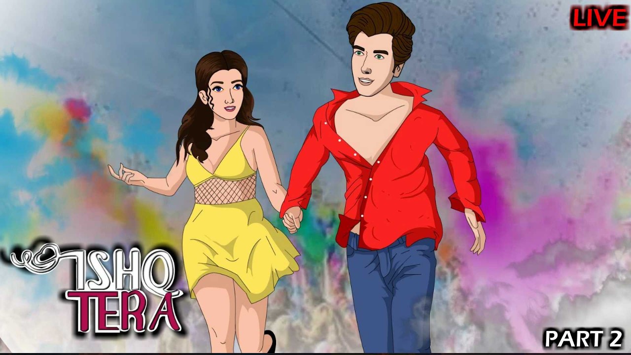 ISHQ TERA ❤️ Part 2 | Live Romantic Love Story | Love City