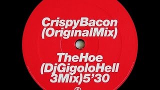 Laurent Garnier - The Hoe ( DJ Gigolo Hell 3 Mix )