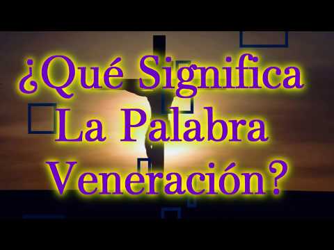 Video: ¿Qué significa venerado?