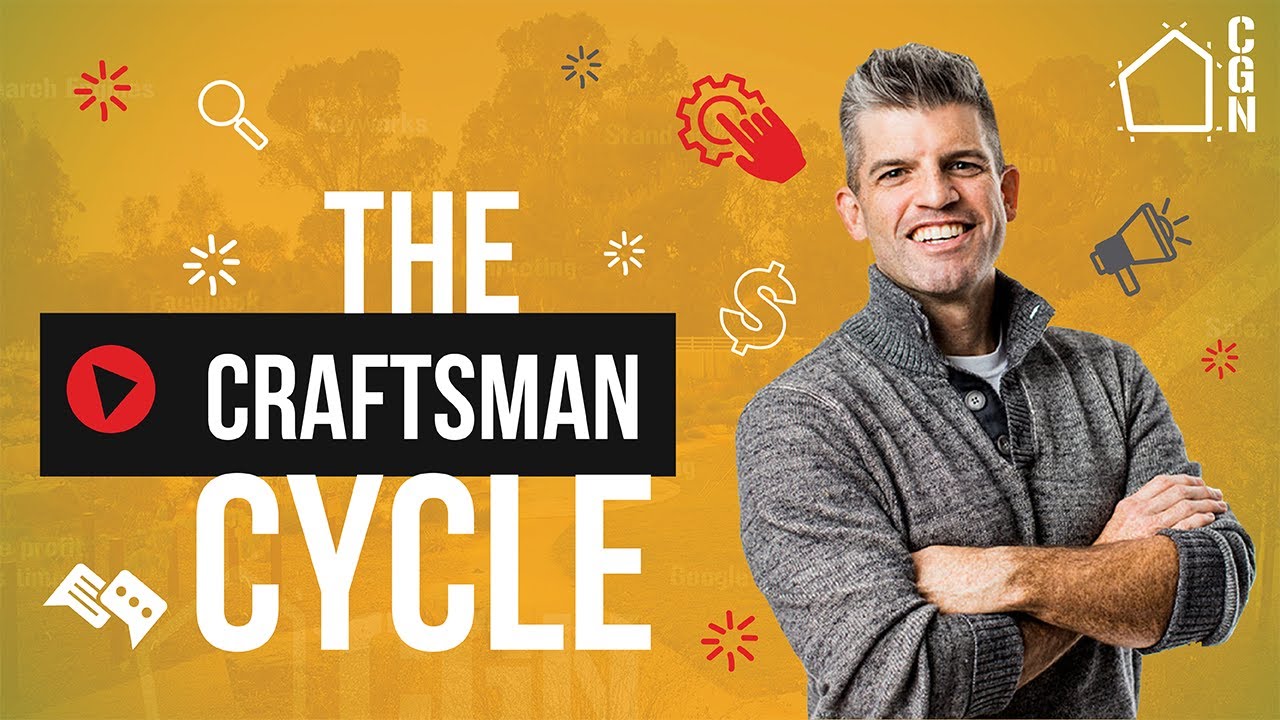 The Craftsman Cycle With Shawn Van Dyke Contractor Growth Network