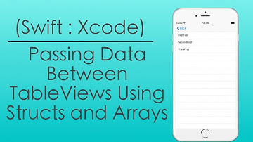 Passing Data Between Table Views using Structs and Arrays (Swift : Xcode)