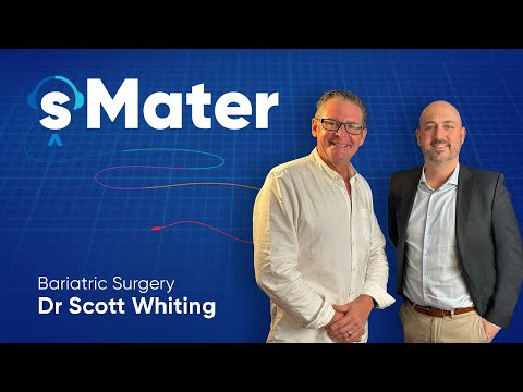 sMater | Bariatric Surgery | Dr Scott Whiting