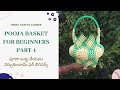 Pooja basket for beginners part1     pooja wire butta