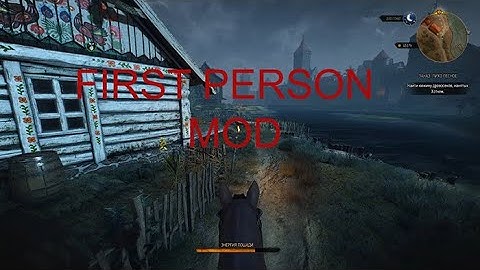 Witcher 3 - FIRST PERSON CAMERA REWORKED mod atmospheric gameplay