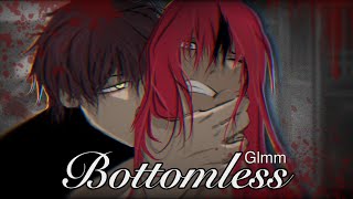 Bottomless. // GLMM // FULL