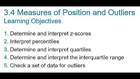 3.4 Measures of Position and Outliers