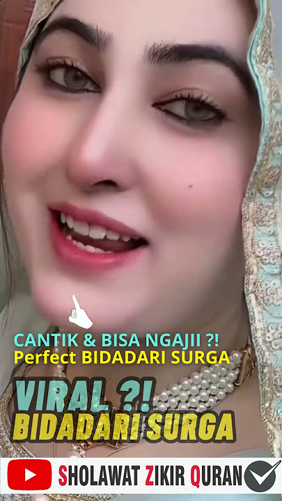 Surah Apa_Cantiknya #BIDADARI SURGA 26 NGAJI