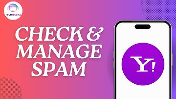 How to Check & Manage Spam on Yahoo Mail App?