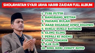 SHOLAWATAN SYAIR'AN JAWA HABIB ZAIDAN YAHYA FULL ALBUM