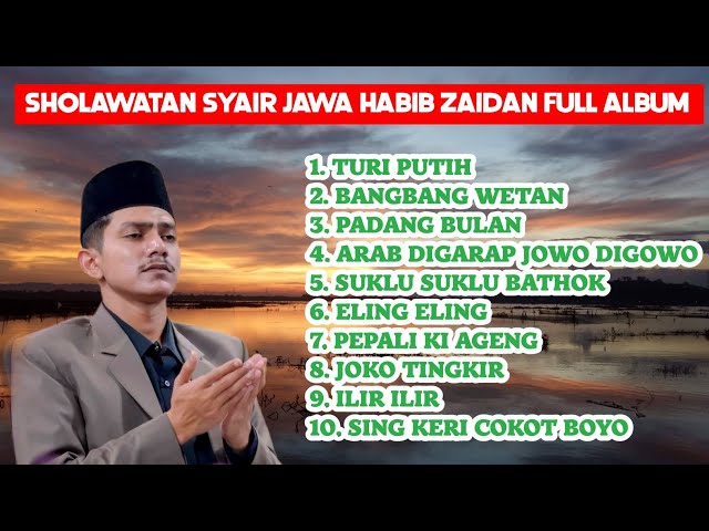 SHOLAWATAN SYAIR'AN JAWA HABIB ZAIDAN YAHYA FULL ALBUM class=