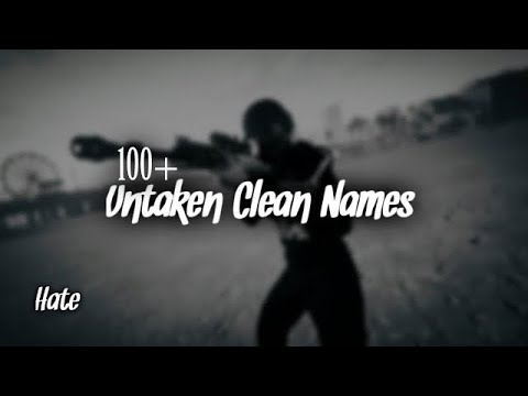 100+ SWEATY/CLEAN SOUNDING NAMES NOT TAKEN 2021