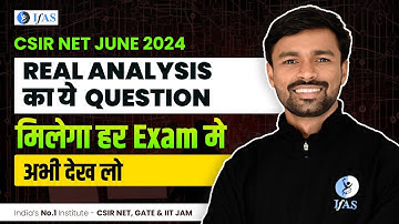 Real Analysis Important Questions | यह Question CSIR NET Exam में जरूर आएगा! | IFAS