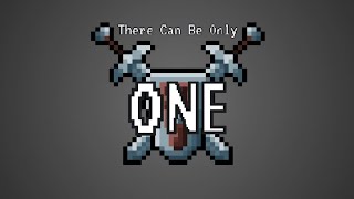 There Can Be Only One (Final Group Project)