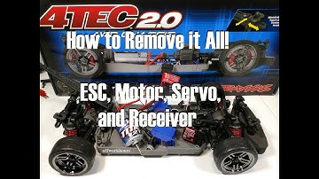 Traxxas 4-Tec 2.0 - How to Remove the ESC, Motor, Servo, and Receiver
