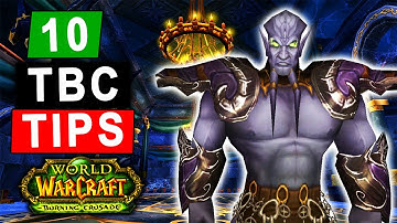 Top 10 Tips You Need to Know Before TBC Classic