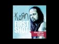 Korn - First Shot (2015) New! (Preview)