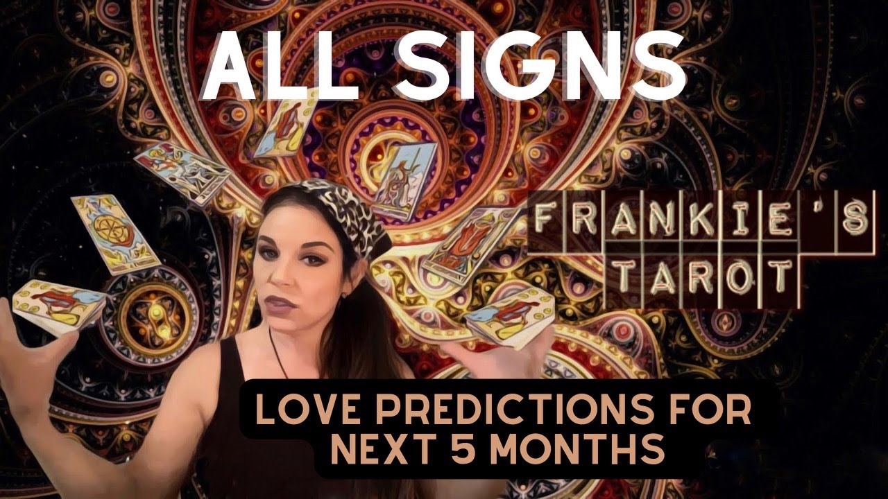 ALL SIGNS TAROT~ LOVE PREDICTIONS NEXT 5 MONTHS~AUGUST 2022 TAROT