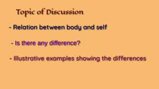Co-existence of body and self