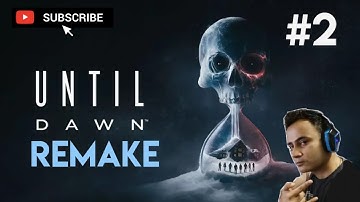 Until Dawn Remake | Part #2 Campaign | Hindi | INDIA