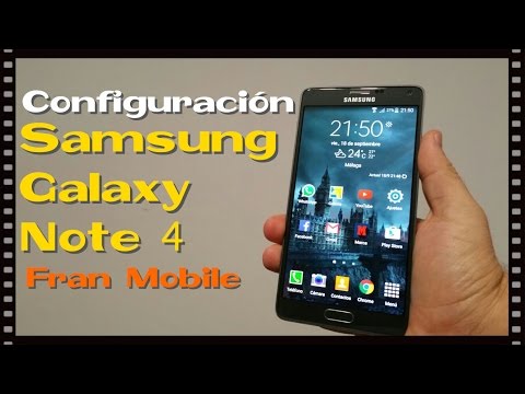 Configuración Samsung Galaxy Note 4 en Español