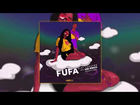 Gigi Lamayne - Fufa (Official Audio) Ft. King Monada
