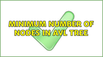 Minimum number of nodes in AVL tree