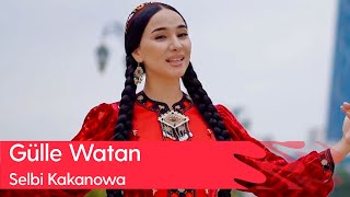 Selbi Kakanowa - Gulle Watan | 2023