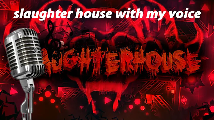 slaughterhouse with my voice