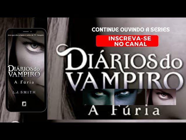 Diários do vampiro: A fúria (Vol. 3)