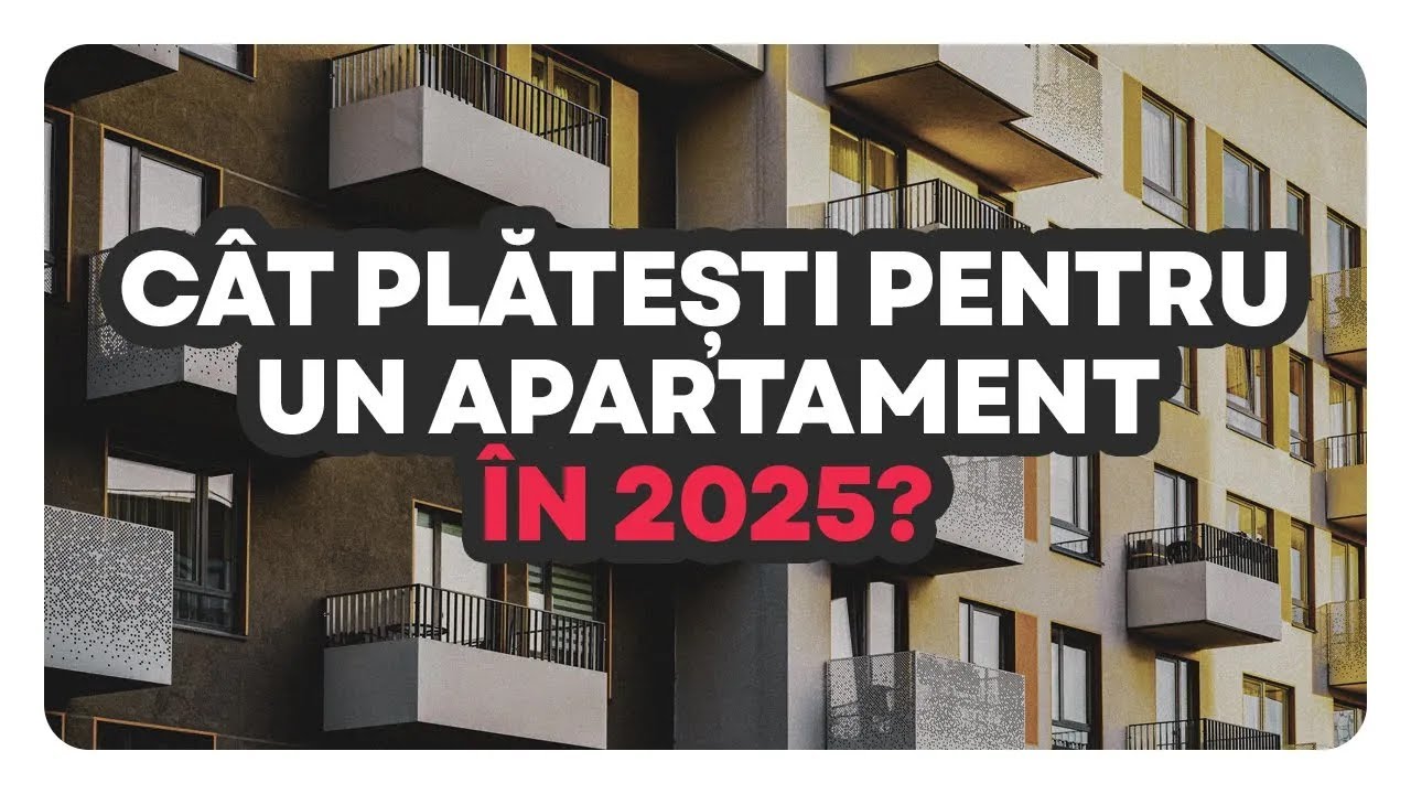 Surprize pe piața imobiliară: vezi cât plătești pentru un apartament în 2025