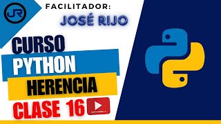 Clase de Python desde Cero = Class 17 - Herencia