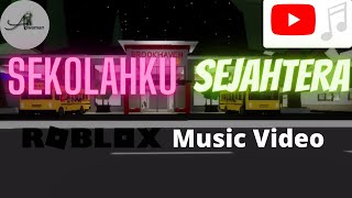 Download lagu 'Sekolahku SEJAHTERA' Roblox 