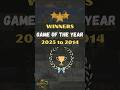 Game of the Year Winners (2025–2014)… Do You Agree? 👀 #gotywinners