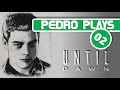 Pedro plays until dawn 02