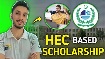 HEC Need Based Scholarship 2025 | Eligibility, Benefits & How to Apply | Pakistan Scholarships Guide