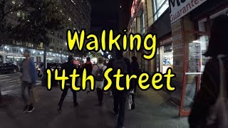 ⁴ᴷ Walking Tour of 14th Street, NYC in its entirety from West Side Highway to the East Village