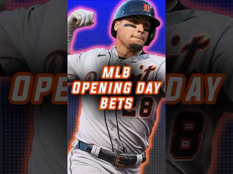 MLB OPENING DAY Best Bets, Picks, and Predictions (3/28)