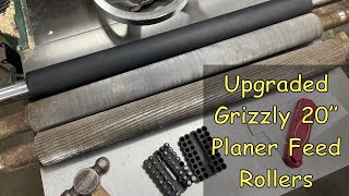 Upgraded Grizzly Planer Feed Rollers