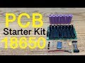 Start Building your own DIY Lithium Battery Packs - PCB starter Kit