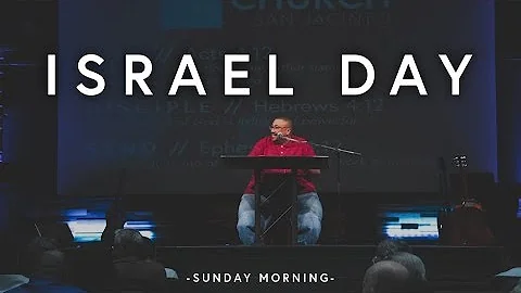 Israel Day | Guest Speaker | Pastor James Kaddis