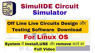Simulide Download And install in Linux 2024|Live Circuit Design  Maker For Linux|Circuit Design Soft