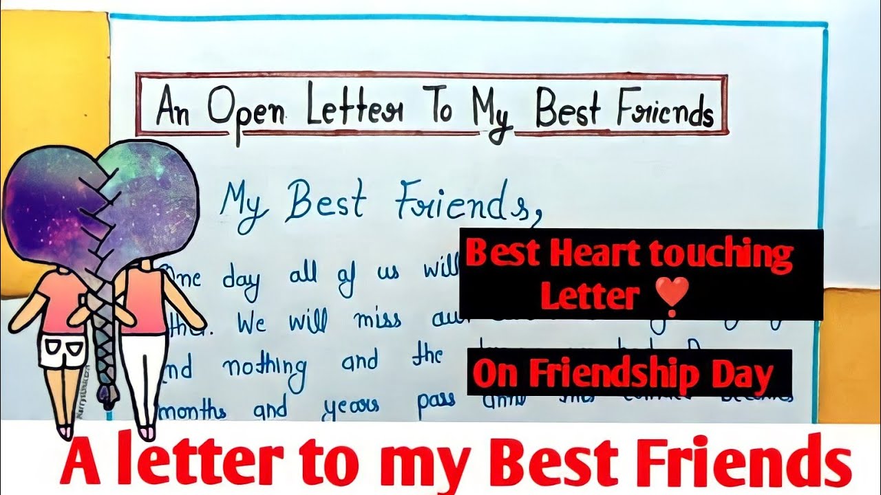 A Letter To My Best Friends ❣️ L Letter On Friendship Day To Best Friend L  Friendship Day Messages - Youtube